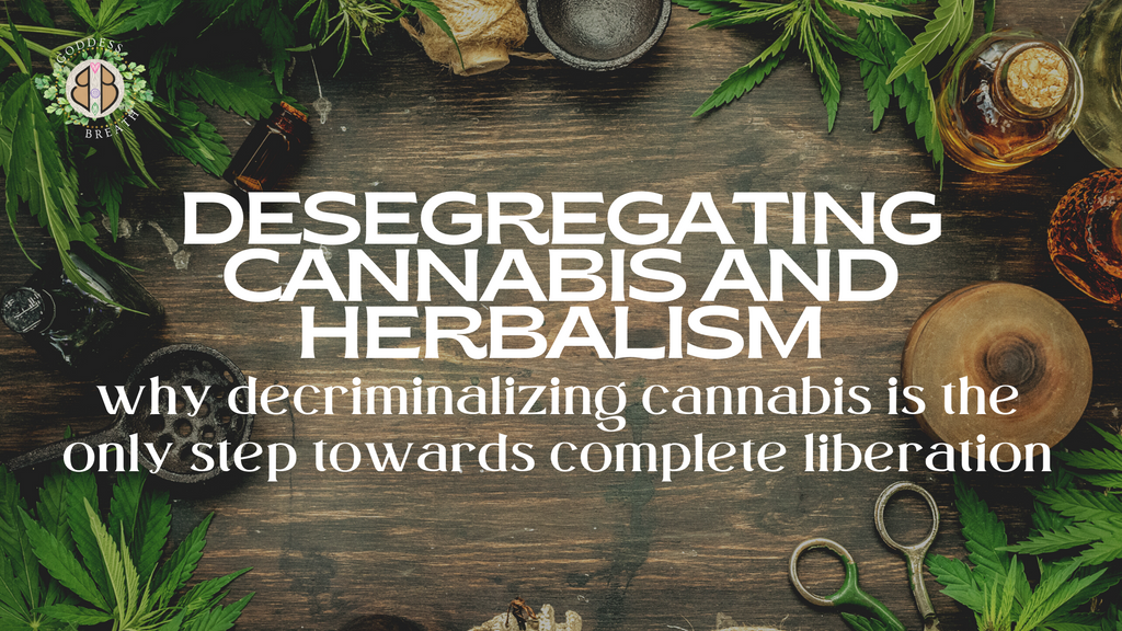 Desegregating Cannabis and Herbalism